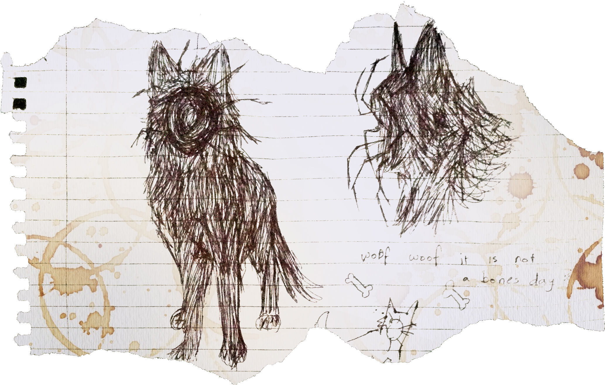 Torn paper with a drawing of a shadowy wolf-like creature, with a caption reading woof woof it is not a bones day.